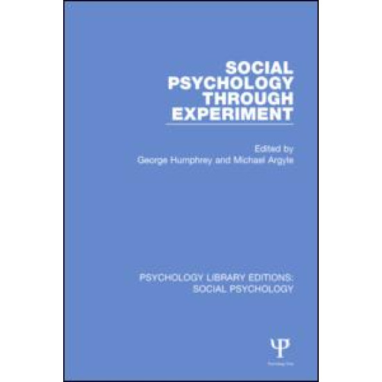 Social Psychology Through Experiment