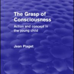 The Grasp of Consciousness (Psychology Revivals)