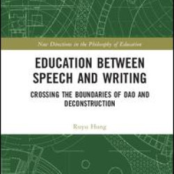 Education between Speech and Writing