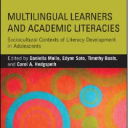 Multilingual Learners and Academic Literacies Multilingual Learners and Academic Literacies
