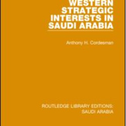 Western Strategic Interests in Saudi Arabia Pbdirect