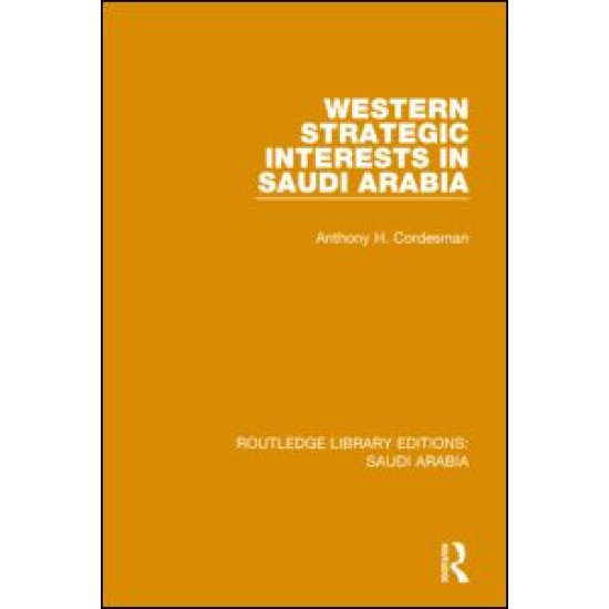 Western Strategic Interests in Saudi Arabia Pbdirect