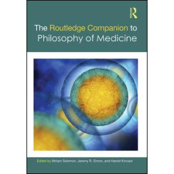 The Routledge Companion to Philosophy of Medicine