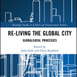 Re-Living the Global City