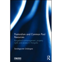 Pastoralism and Common Pool Resources Pastoralism and Common Pool Resources