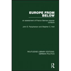 Europe from Below (RLE: German Politics) Europe from Below (RLE: German Politics)