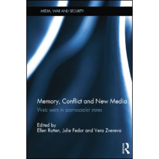 Memory, Conflict and New Media