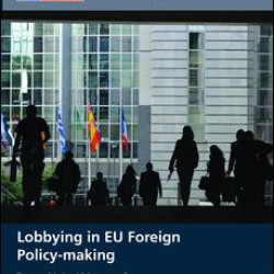 Lobbying in EU Foreign Policy-making