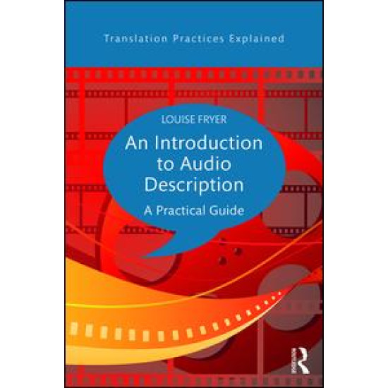 An Introduction to Audio Description An Introduction to Audio Description