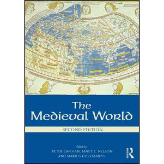 The Medieval World The Medieval World