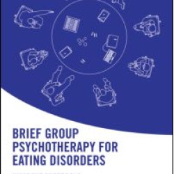 Brief Group Psychotherapy for Eating Disorders Brief Group Psychotherapy for Eating Disorders