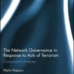 Network Governance in Response to Acts of Terrorism