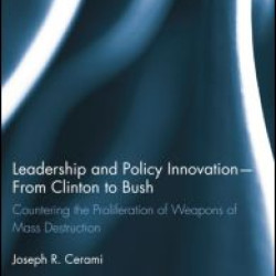 Leadership and Policy Innovation – From Clinton to Bush Leadership and Policy Innovation – From Clinton to Bush