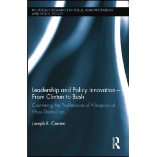 Leadership and Policy Innovation – From Clinton to Bush