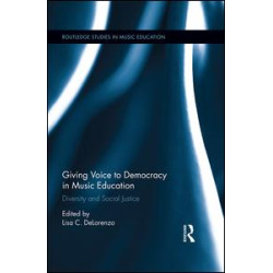 Giving Voice to Democracy in Music Education Giving Voice to Democracy in Music Education