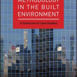 Research Methodology in the Built Environment