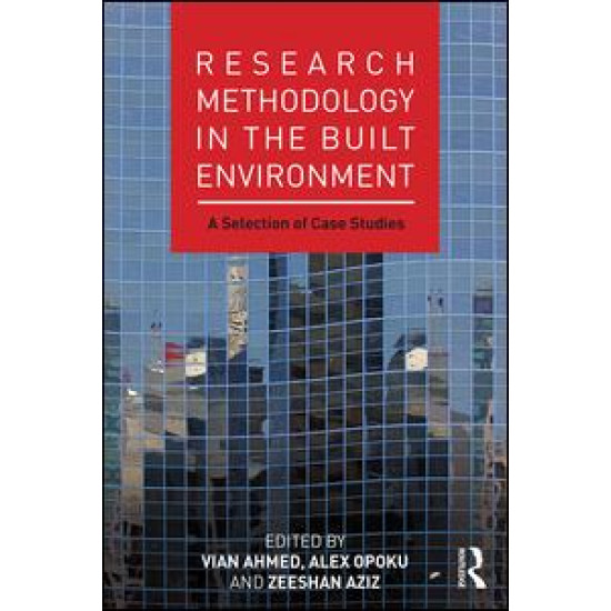 Research Methodology in the Built Environment Research Methodology in the Built Environment
