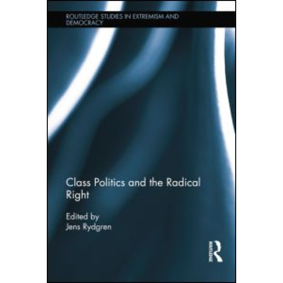 Class Politics and the Radical Right