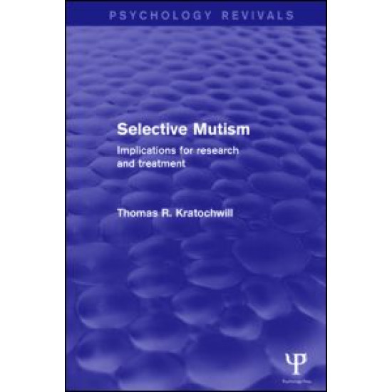 Selective Mutism Selective Mutism
