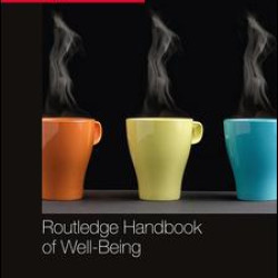 Routledge Handbook of Well-Being