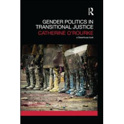 Gender Politics in Transitional Justice