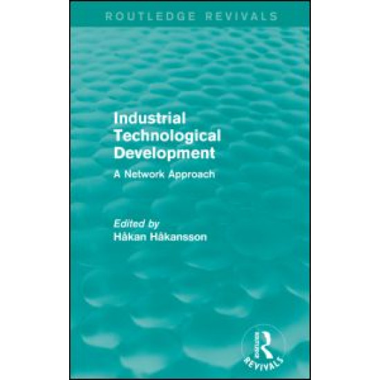 Industrial Technological Development (Routledge Revivals) Industrial Technological Development (Routledge Revivals)