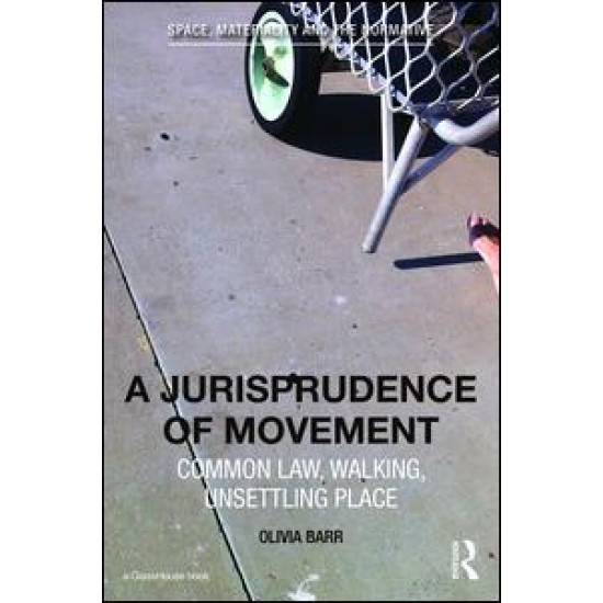 A Jurisprudence of Movement A Jurisprudence of Movement