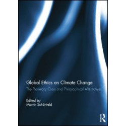 Global Ethics on Climate Change Global Ethics on Climate Change