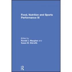 Food, Nutrition and Sports Performance III