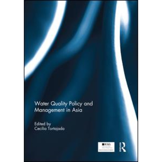 Water Quality Policy and Management in Asia Water Quality Policy and Management in Asia