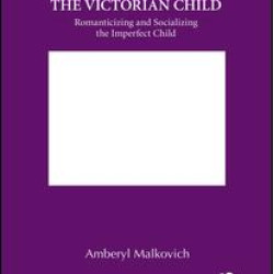 Charles Dickens and the Victorian Child
