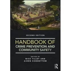 Handbook of Crime Prevention and Community Safety