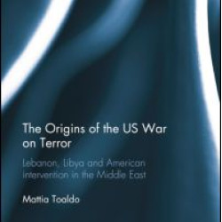 The Origins of the US War on Terror The Origins of the US War on Terror