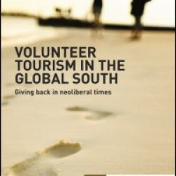 Volunteer Tourism in the Global South Volunteer Tourism in the Global South