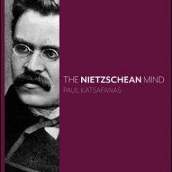 The Nietzschean Mind The Nietzschean Mind