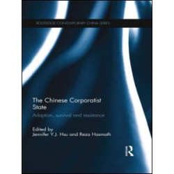 The Chinese Corporatist State The Chinese Corporatist State