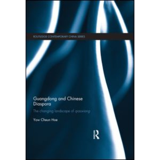 Guangdong and Chinese Diaspora Guangdong and Chinese Diaspora