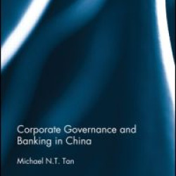 Corporate Governance and Banking in China
