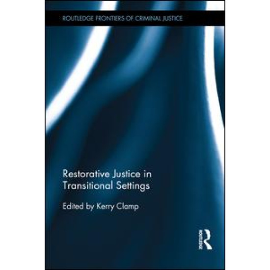 Restorative Justice in Transitional Settings