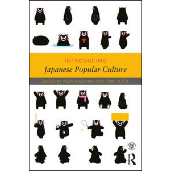 Introducing Japanese Popular Culture Introducing Japanese Popular Culture