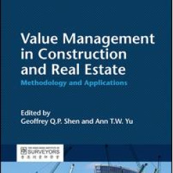 Value Management in Construction and Real Estate Value Management in Construction and Real Estate