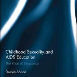 Childhood Sexuality and AIDS Education