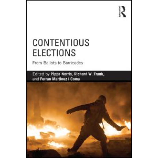 Contentious Elections Contentious Elections