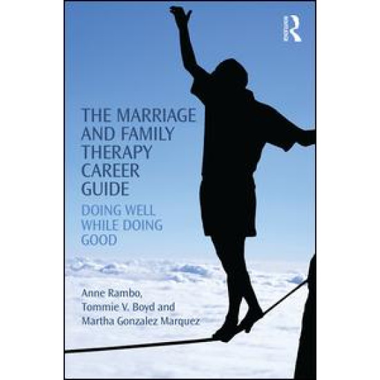 The Marriage and Family Therapy Career Guide