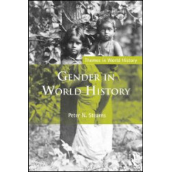 Gender in World History Gender in World History