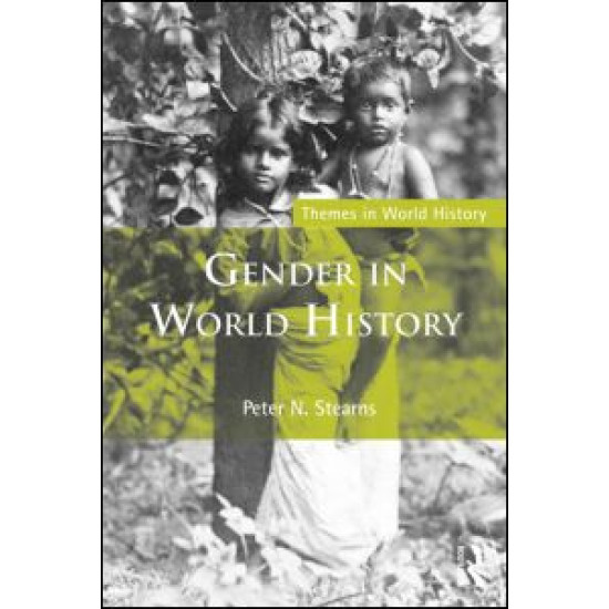 Gender in World History Gender in World History