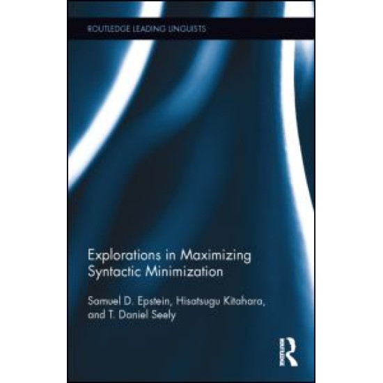Explorations in Maximizing Syntactic Minimization Explorations in Maximizing Syntactic Minimization