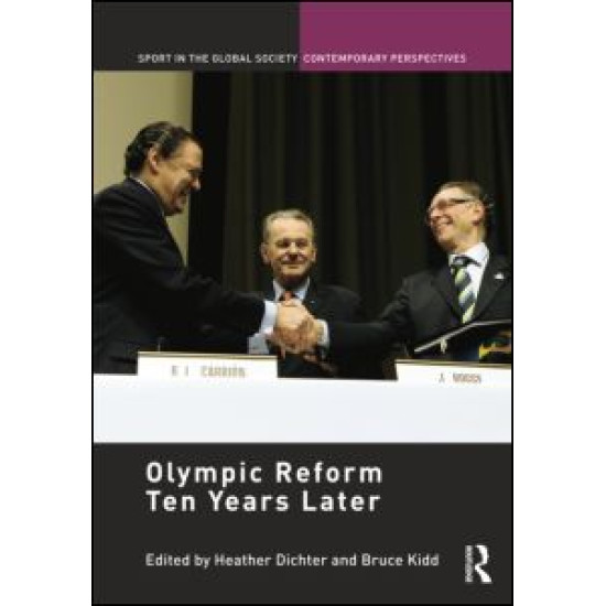 Olympic Reform Ten Years Later Olympic Reform Ten Years Later