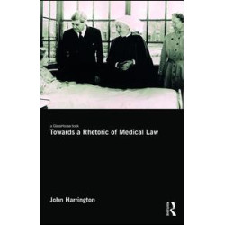 Towards a Rhetoric of Medical Law