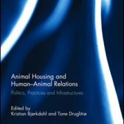 Animal Housing and Human-Animal Relations